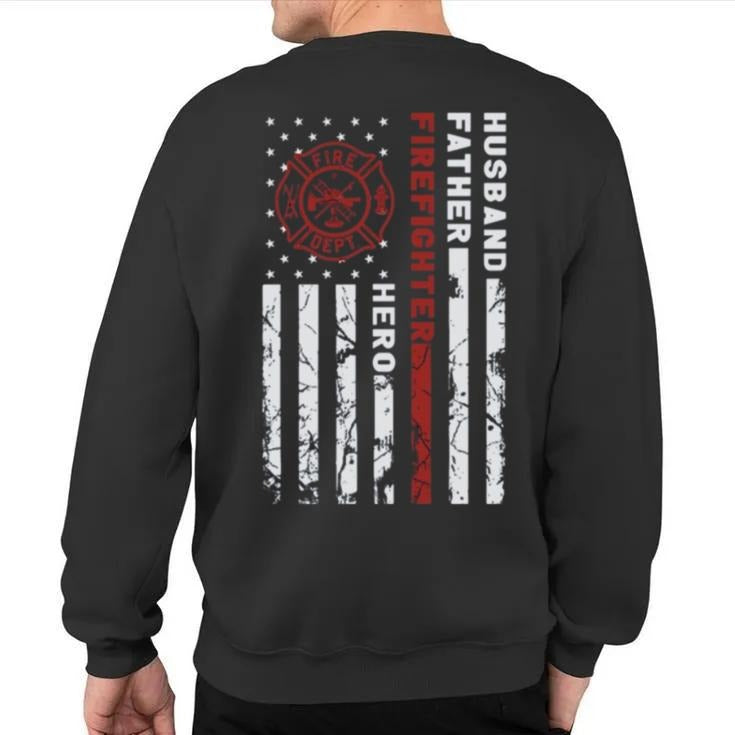Husband Father Firefighter Hero Dad Sweatshirt, Husband Shirt, Fathers Day Gift Hoodie, Dad Christmas Gift, Unisex Crewneck Pullover Tee, Crewneck Top