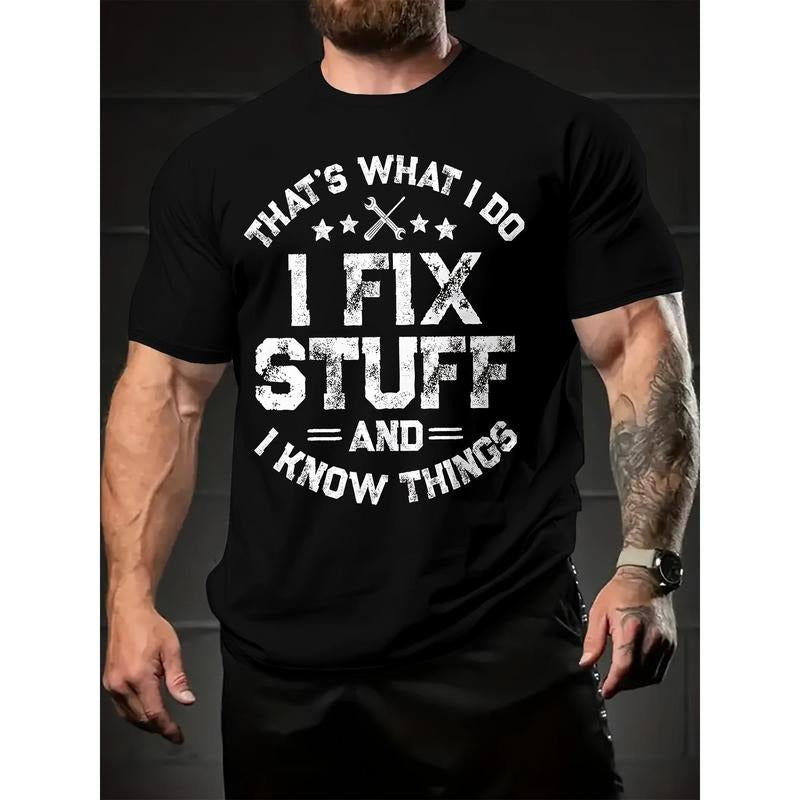 I Fix Stuff Graphic Tee - Comfortable Short Sleeve Casual T-Shirt for Men, Perfect for Summer Daily Activities, Relaxation, and Outdoor Events Made in USA