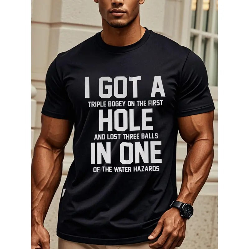 I Got A Hole In One Funny Golf Joke Bad Golfer T-Shirt, Men'S T Shirts, Going Out, Gym-Friendly, Running, Sports Tees For Fitness Enthusiasts, Breathable, Outdoor Adventures, Men'S Clothing For Summer Outdoor, T Shirts For Men Graphic Made in USA
