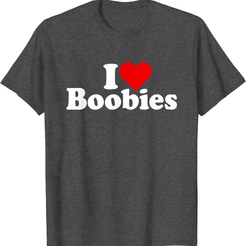I LOVE HEART BOOBIES T-Shirt | Unisex Cotton Tee, Size S-5XL