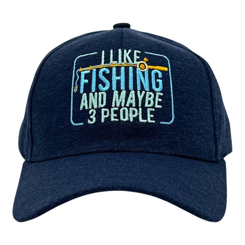 I Like Fishing And Maybe 3 People Hat Funny Sarcastic Fish Graphic Novelty Cap Funny Hats Introvert Funny Fishing Novelty Caps for Men Navy - Standard