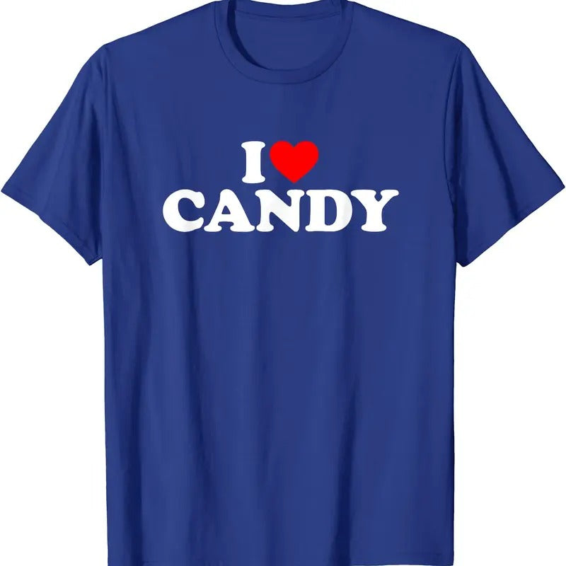 I Love Candy T-Shirt | Unisex Cotton Tee, Size S-5XL