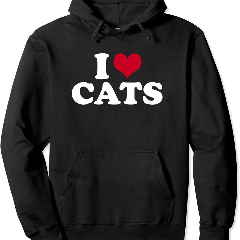 I Love Cats Funny Hoodie | Unisex Hooded Sweatshirt