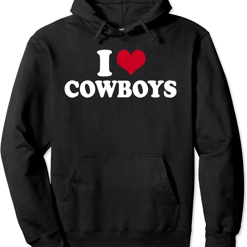 I Love Cowboys Pullover Hoodie | Unisex Hooded Sweatshirt