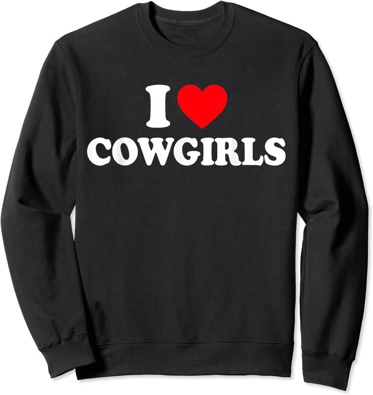 I Love Cowgirls Unisex Crewneck Sweatshirt