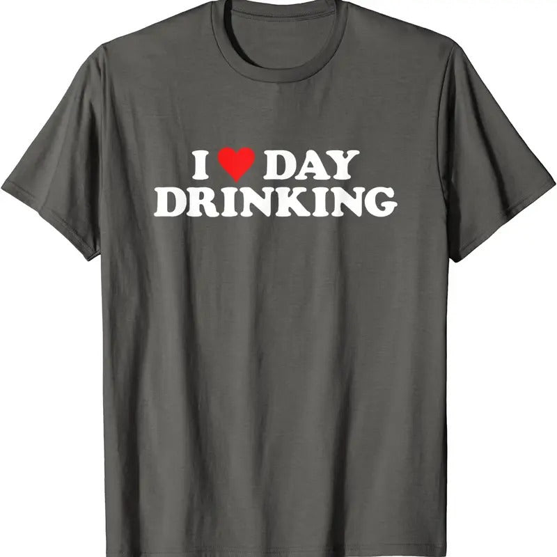I Love Day Drinking T-Shirt | Unisex Cotton Tee, Size S-5XL