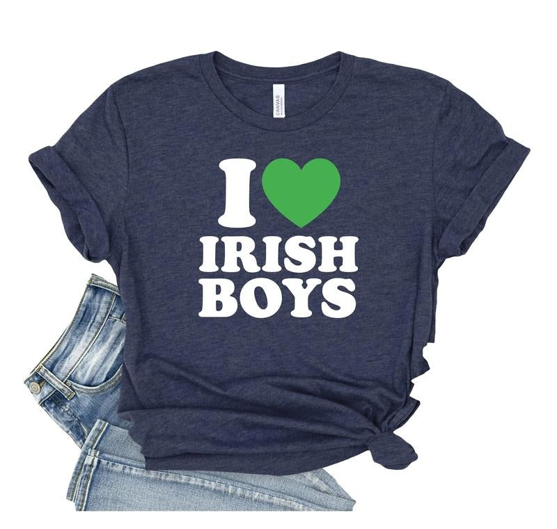 I Love Irish Boys Shirt, Irish Women Shirt, Vintage Irish Shirt, St Patty Day Shirt, Irish Shirt Gifts, Kiss Me I'm Irish, Funny St Patricks Day Gifts, Unisex Short Sleeve Tee T-Shirt Fit Top
