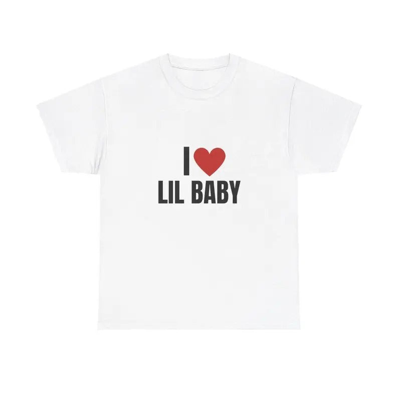 I Love Lil Baby Heavy T-Shirt, Unisex, Gift, Graphic T Shirt, Gift For Him, Gift For Her, Menswear Cotton Classic Casual Basic Short Sleeve