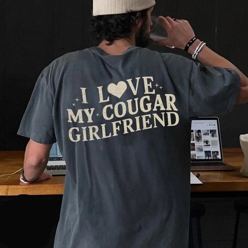 I Love My Cougar Girlfriend Shirt, Funny Gift for Him, Boyfriend Gift, I Love My Girlfriend Tee, I Heart My Cougar Shirt