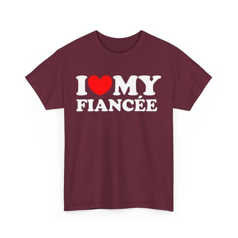 I Love My Fiance Shirt Couples Matching Shirt His And Hers Engagement Shirt Wedding Gift Idea Proposal Shirt Wedding Celebration Gift T-shirt, sweater and Hoodie