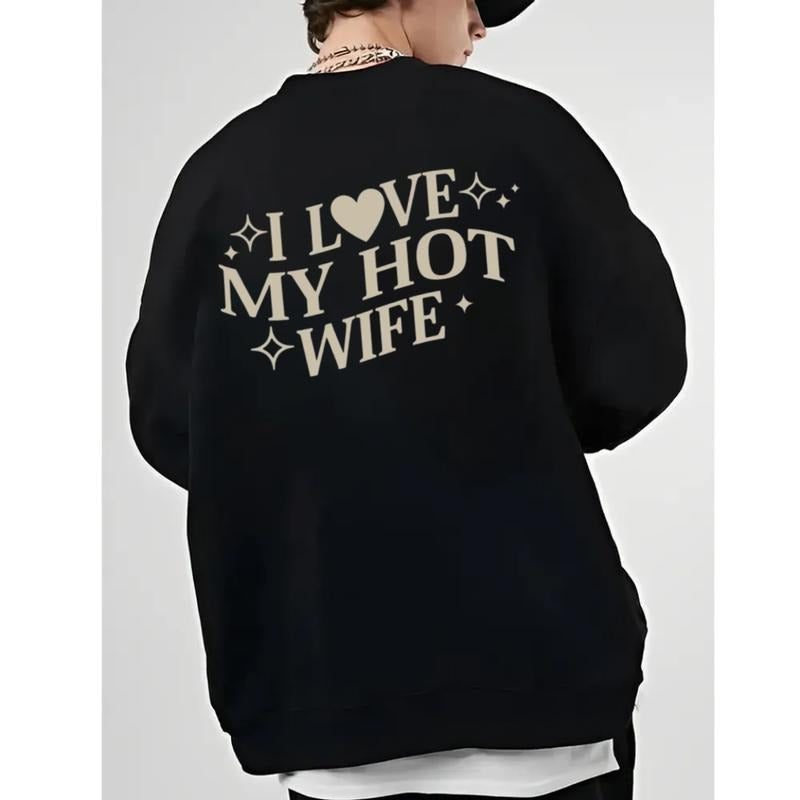 I Love My Hot Wife Shirt, Valentine Shirt Gift For Husband, Matching Couple, Humorous Sweatshirt, Unisex Crewneck Pullover Tee, Crewneck Top