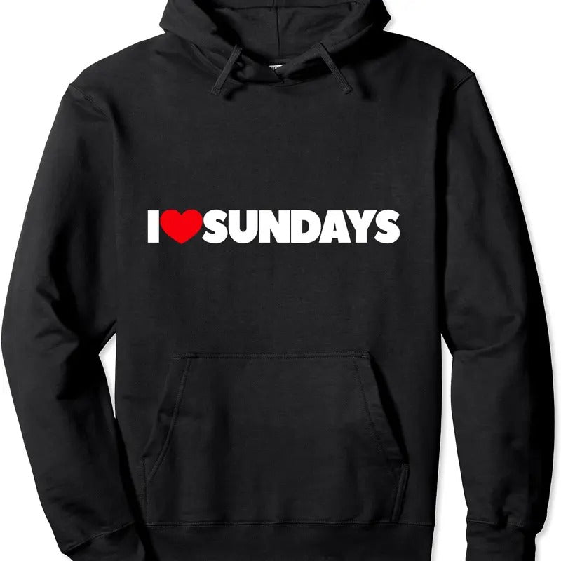 I Love Sundays Pullover Hoodie | Unisex Hooded Sweatshirt