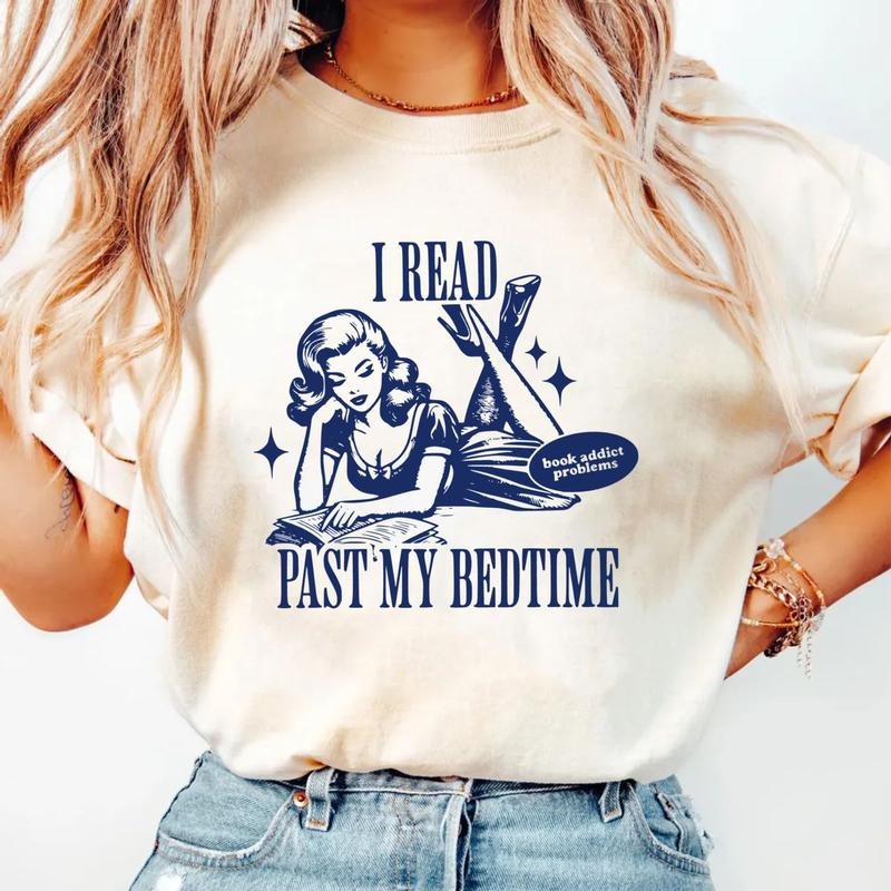 I Read Past My Bedtime Shirt, Retro Reader Gift, Reading Shirt, Bookish Tee, Vintage Bookish Gift, Book Lover Shirt, Book Addict Bookworm Pullover Tee