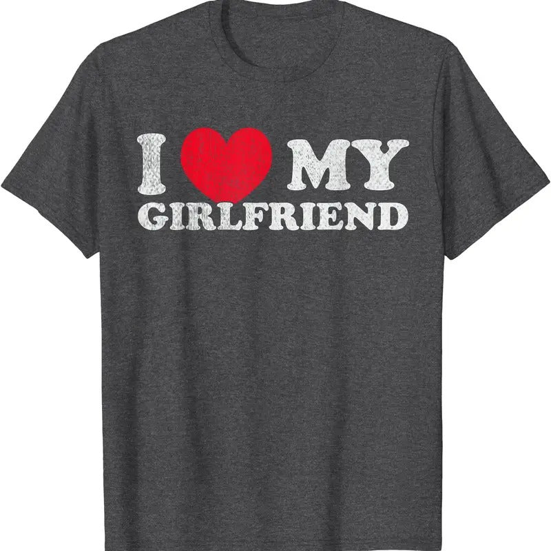 I love my Girlfriend, I Red heart My Girlfriend GF T-Shirt | Unisex Cotton Tee, Size S-5XL
