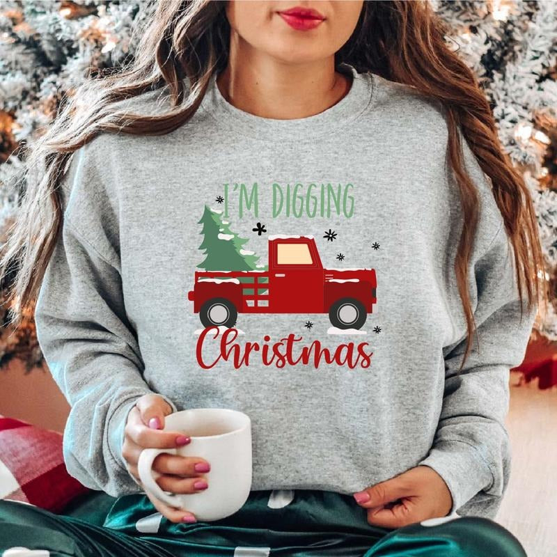 I'm Digging Christmas Sweatshirt, Christmas Red Truck Hoodie, Unisex Xmas Celebration Sweater, Tractor With Christmas Tree Long Sleeve,