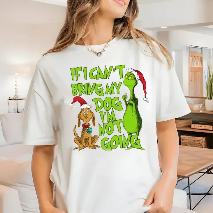 If I Can't Bring My Dog I'm Not Going Sweatshirt, Retro Christmas Shirt, Holiday Cheer, Festive Dog Lover's Design - Christmas Gift for Family