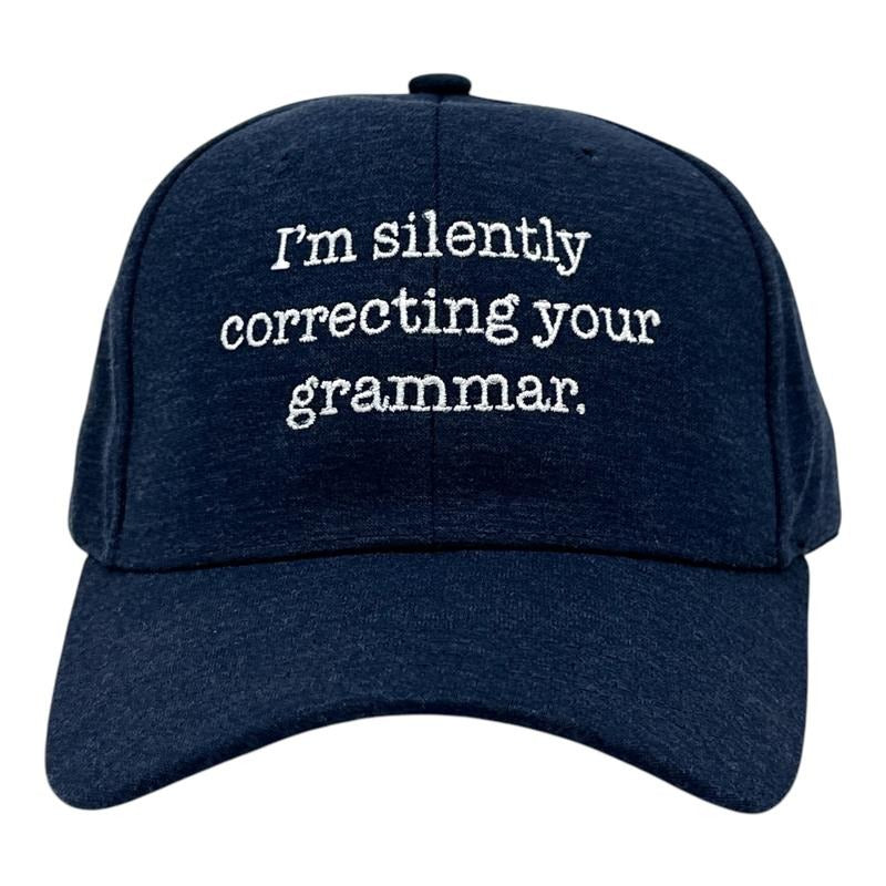 Im Silently Correcting Your Grammar Hat Funny Sarcastic Graphic Novelty Cap Funny Hats Sarcastic Funny Nerd Novelty Caps for Men Navy - Standard