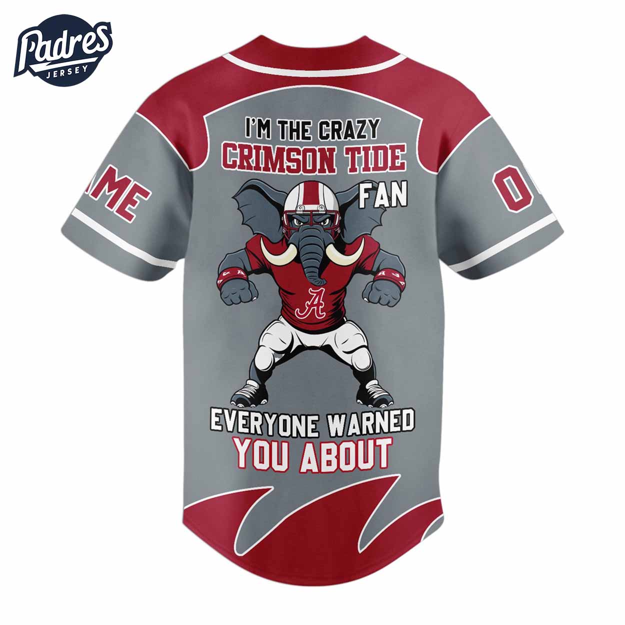 I'm The Crazy Tide Fan Everyone Warned You About Alabama Crimson Tide Football Baseball Jersey - Padres Jersey Oasis: Elevate Your Baseball Style Game