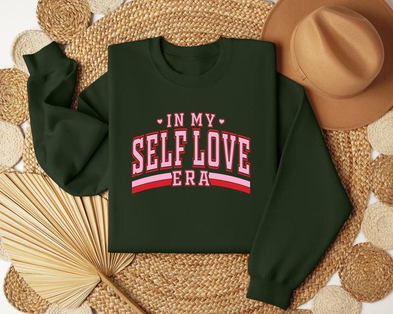 In My Self Love Era Sweatshirt, Valentine's Day Shirt, Valentine Shirt, Retro Valentine Tees, Trendy Shirt, Self Love Shirt, Valentines Sweatshirt, Gifts For Women, Gifts For Valentines Day Vday Lovers Day Clothing Fitted Womenswear Hoodie
