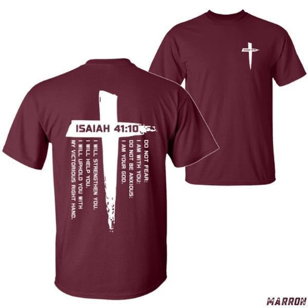 Isaiah 4110 Christian T-shirt - Do Not Fear I Am With You Inspirational Bible Verse Bold Cross Design Comfortable Casual Wear Perfect Gift For Believers Faith-based And Encouraging Menswear