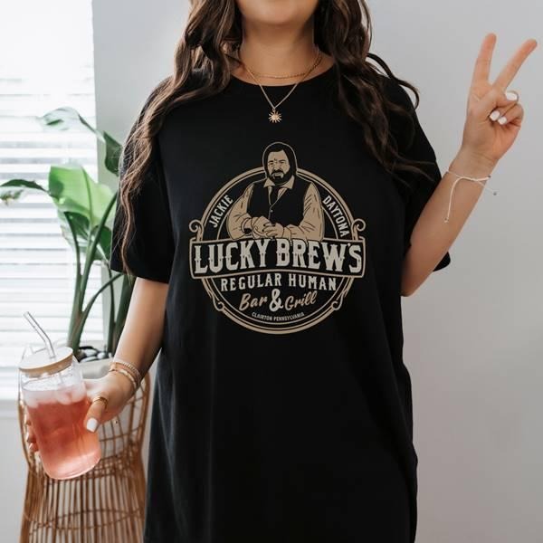 Jackie Daytona Lucky Brews What We Do In The Shadows Shirt Horror Halloween Movie Shirt