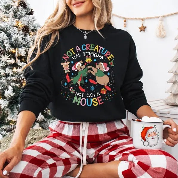 Jaq And Gus Gus Christmas Sweatshirt, Cinderella Christmas T-shirt, Not A Creature Was Stirring Not Even A Mouse Shirt, Christmas Tee