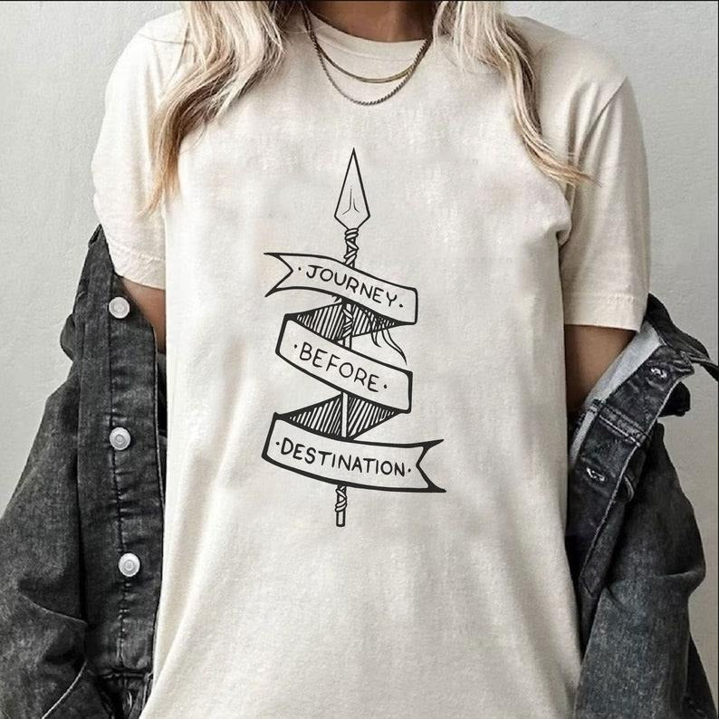 Journey Before Destination T-Shirt, Book Quote Shirt, Novel Shirt, 90s Shirt, Book Lover Shirt