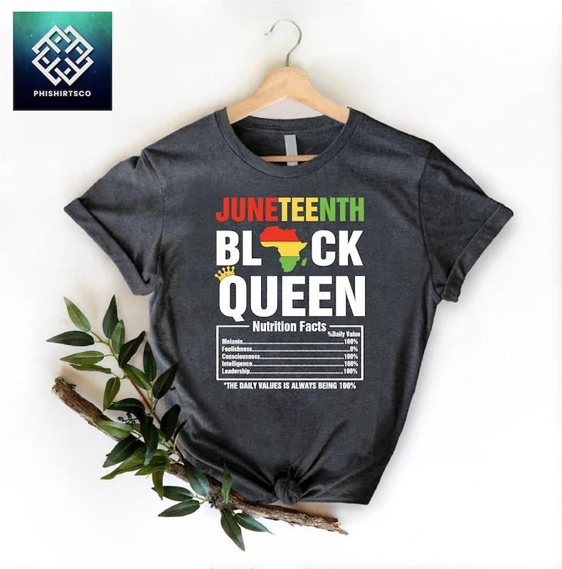 Juneteenth Black Queen Shirt,Black History Shirt,Juneteenth Shirt,Nutrition Facts,Black Woman Gift,Afro Woman Shirt,African American,1865