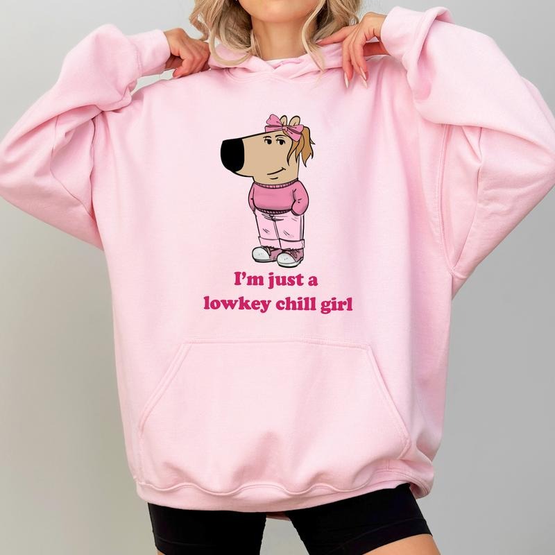 Just A Lowkey Chill Girl Hoodie, Coquette Dog Meme Graphic Hoodies, Funny Dog Hoodie, Chill Girl Down Town Outfits