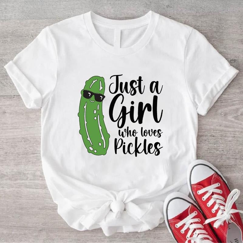 Just a Girl Who Loves Pickles T-Shirt, Pickles Lover Gift Shirt, Trendy Pickle Tee For Woman, Cucumber Tee, Foodie Gift Tee For Bday.