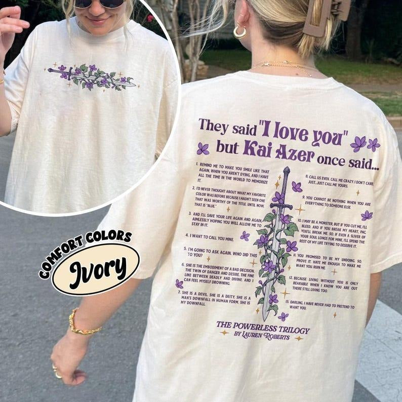 Kai Azer I Love You In Powerless Comfort Colors Shirt, Kai Azer Powerless Shirt, Kai And Paedyn Shirt, Valentine Gift Tee, Powerless