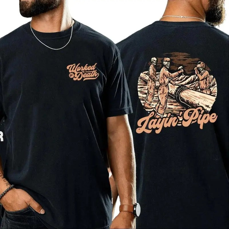 LAYIN' PIPE t-shirt, Gift for Dad, Gift for Mom, Gift for him, gift for her, birthday gift, Gift for friends, Y2k shirt, trendy design shirt, viral shirt, graphic shirt