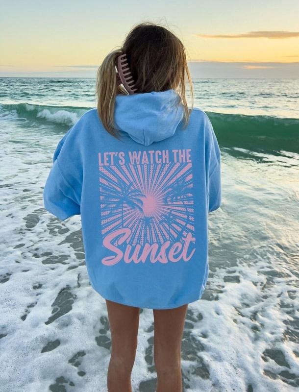 Lets Watch The Sunset T Shirt Hoodie Sweater Sunset Hoodie Sunset Sweatshirt Sunset Summer Hoodie Hoodie Summer Clothes, Aesthetic Hoodie