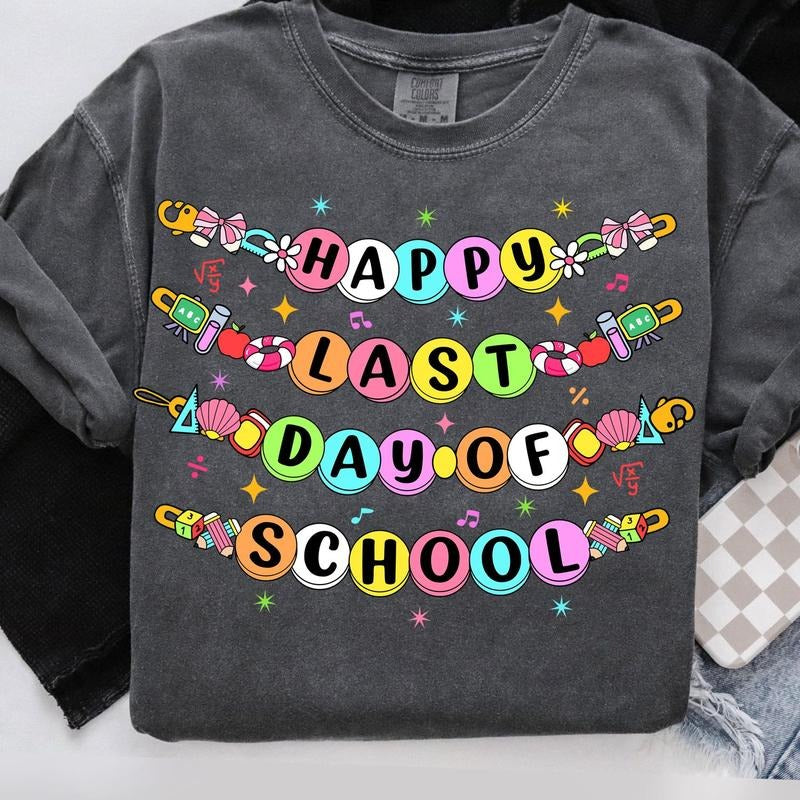 Little girl Last Day Of School Bracelet T-shirt, Last Day of School Shirt, Retro Last Day Of School Tee, Teacher Gifts M885B