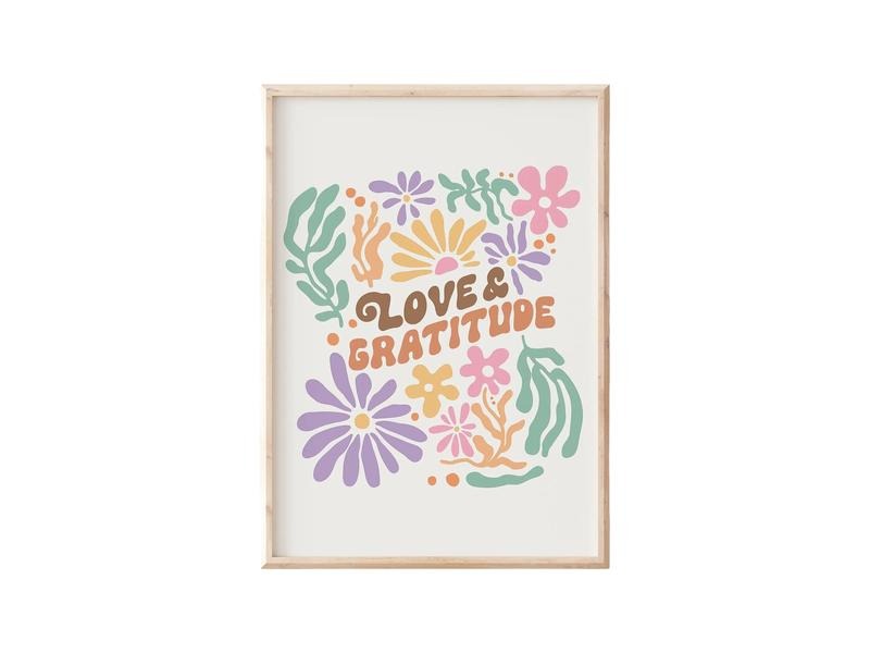 Love And Gratitude Print, Positive Quote Print, Trendy Retro Boho Floral Art, Gifts For Him Her Wall Art, Poster Prints No Frame, Wall Decoration, Big Wall Decor, Gifts For Birthday Christmas
