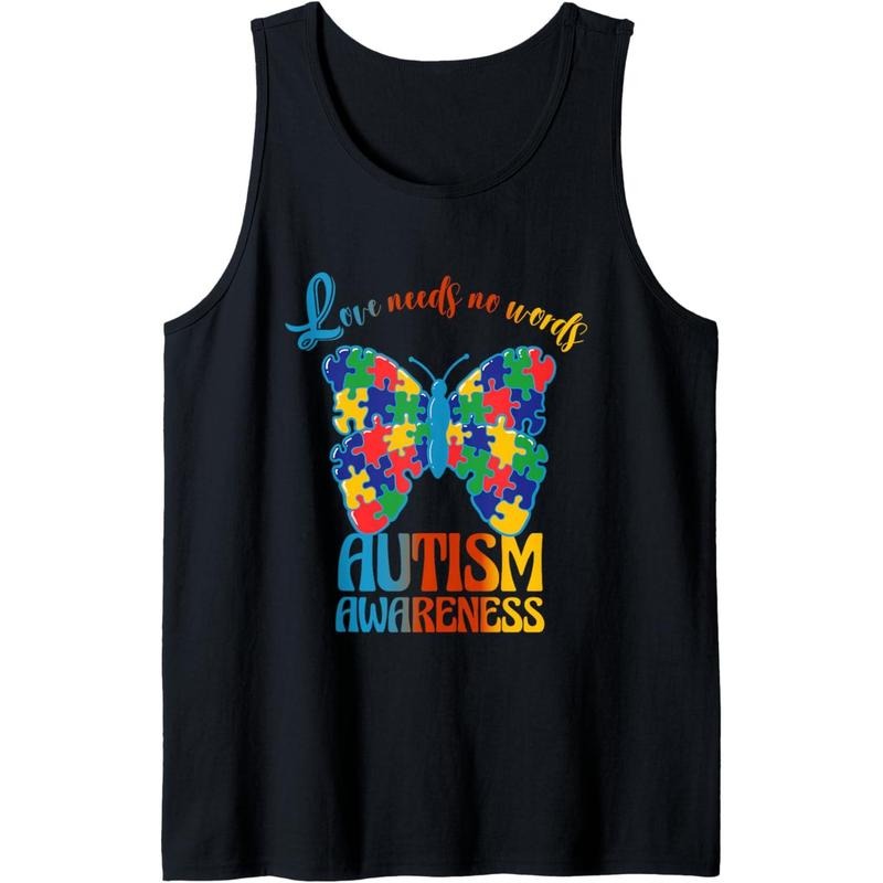 Love Needs No Words Autism Awareness Butterfly Tank Top MADE IN USA