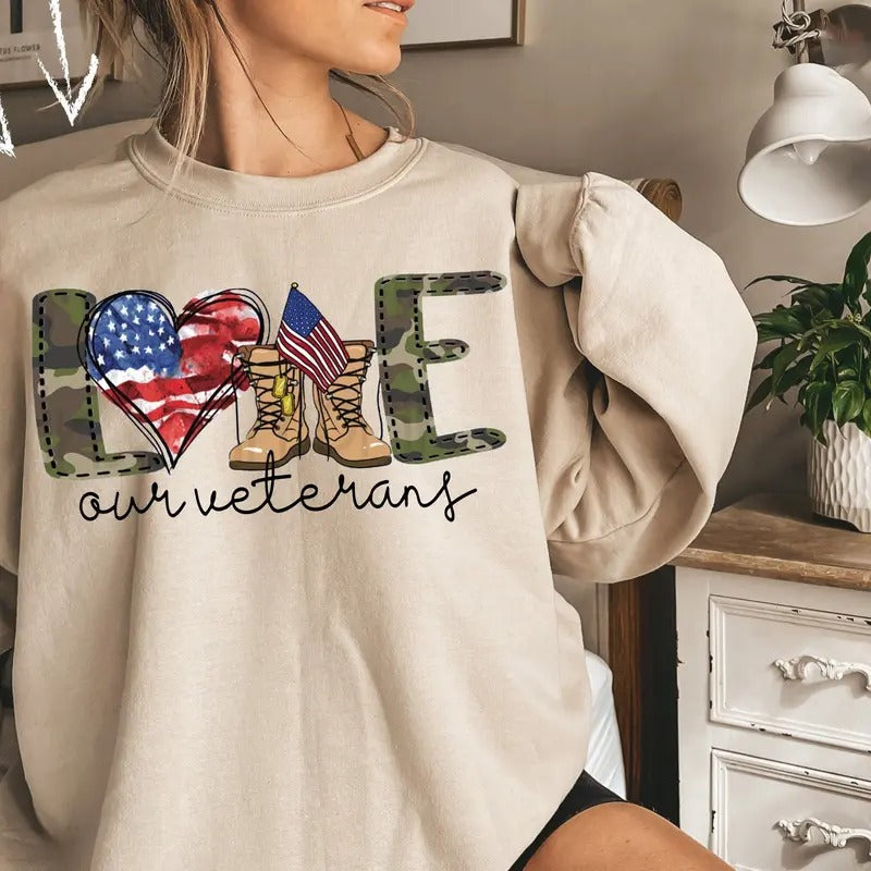 Love Our Veterans Sweatshirt, Memorial Day Tee, Independence Day Gift, American Flag Shirt, Patriotic Shirt, Veteran Sweatshirts Fabric Casual Cotton Oversized Womenswear