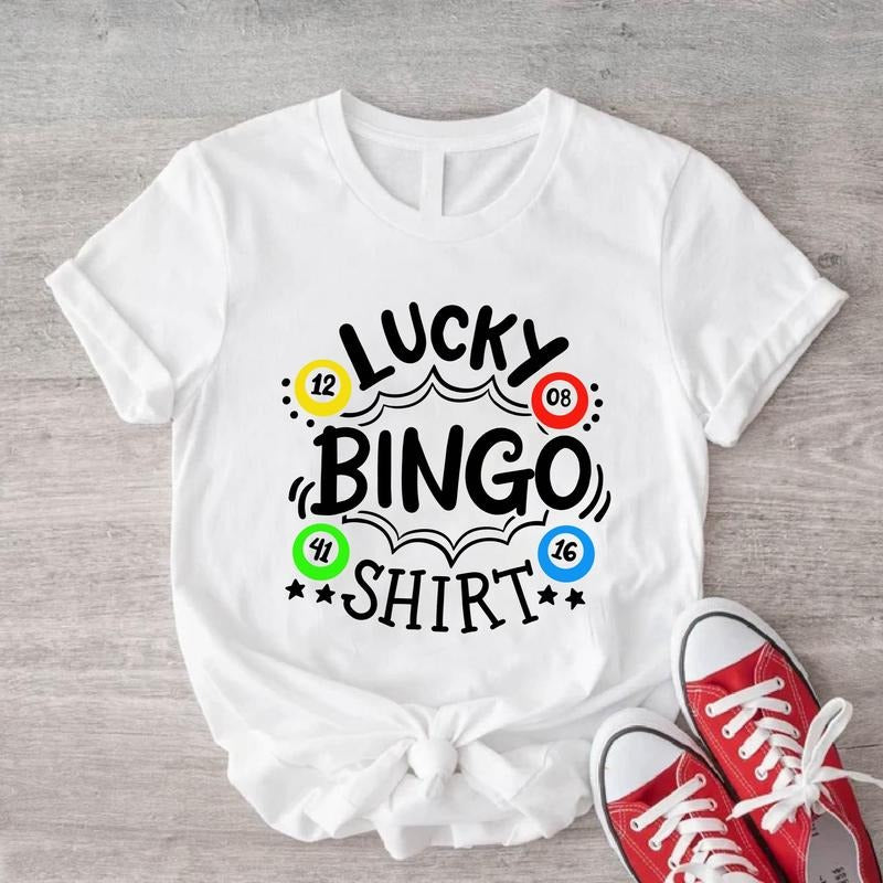 Lucky Bingo Shirt, Funny Bingo Player T-shirt, Gamer Birthday Gift Tee, Unisex Casino Shirt, Gambling Lucky Short Sleeve, Bingo Game Lover Shirt.