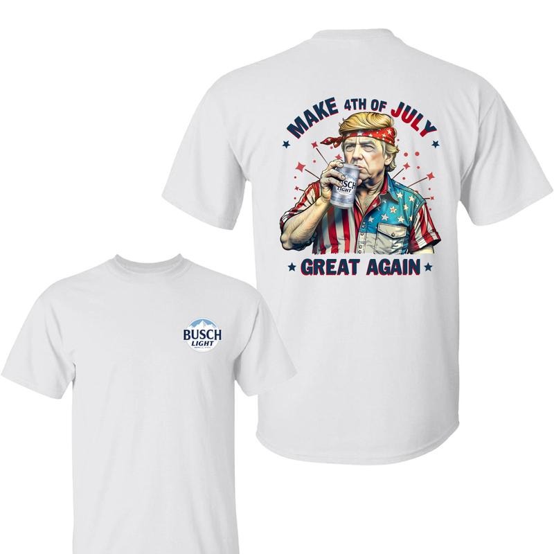 Make 4th of July Great Again T- Shirt, Patriotic Trump & Busch Light Graphic Tee, Independence Day, Maga Trump Shirt, Funny Trum Gift, Father's Day