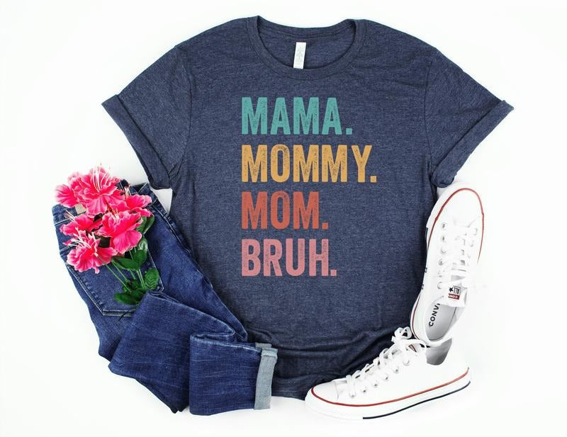 Mama Mommy Mom Bruh Shirtmom Day Shirtmommy Day Shirtmothers Day Shirt Funny Mother Shirt Happy Mother's Day Shirtmother 2023 Shirt sweater