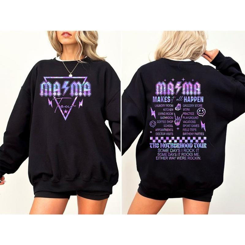 Mama Tour Shirt And Sweatshirt, Some Days I Rock It Shirt, Mama Mama Makes It All Happen Shirt, Mama Funny Tour Shirt, Mother's Day Funny Shirt, Mama Skeleton Shirt