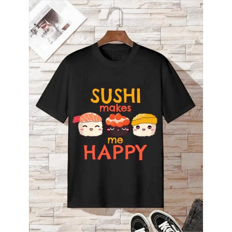 Men's "Sushi makes me happy" letter printed T-shirt, casual and comfortable slightly elastic round neck T-shirt, summer outdoor men's wear Made in USA