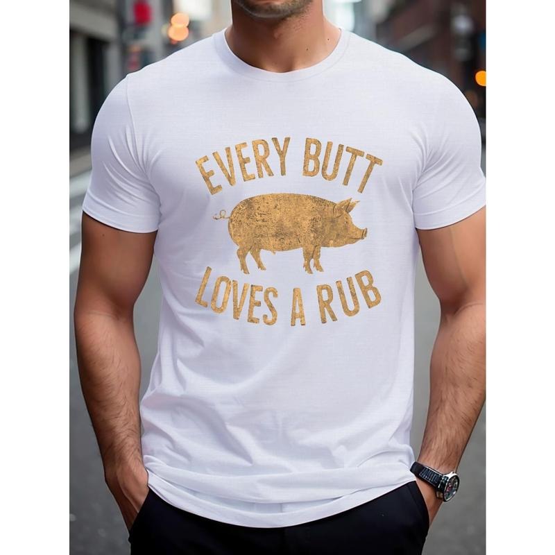 Men's Polyester Crew Neck T-Shirt with EVERY BUTT LOVES A RUB Pig Graphic, Casual Summer Knit Fabric Tee with Slight Stretch - Geometric Pattern, Regular Fit made in usa