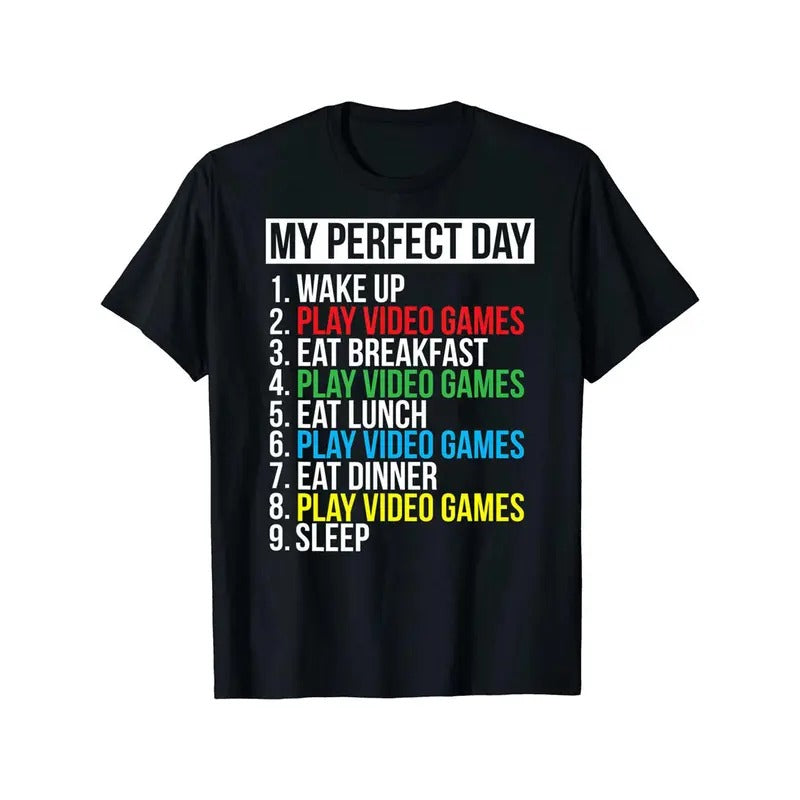 Men's T-shirt, funny "My Perfect Day" print t-shirt, summer, spring fall casual short sleeve t-shirt, top as a gift for those who love video games Menswear Embroidered Tshirt Streetwear