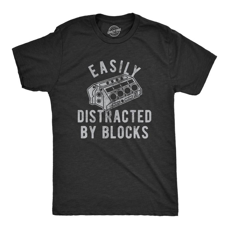 Mens Easily Distracted By Blocks T Shirt Funny Car Engine Lovers Novelty Graphic Tee For Guys Mens Funny T Shirts Cool Tees Soft Stylish Casual Menswear Funny Sarcastic Short Sleeve Novelty Tees for Black