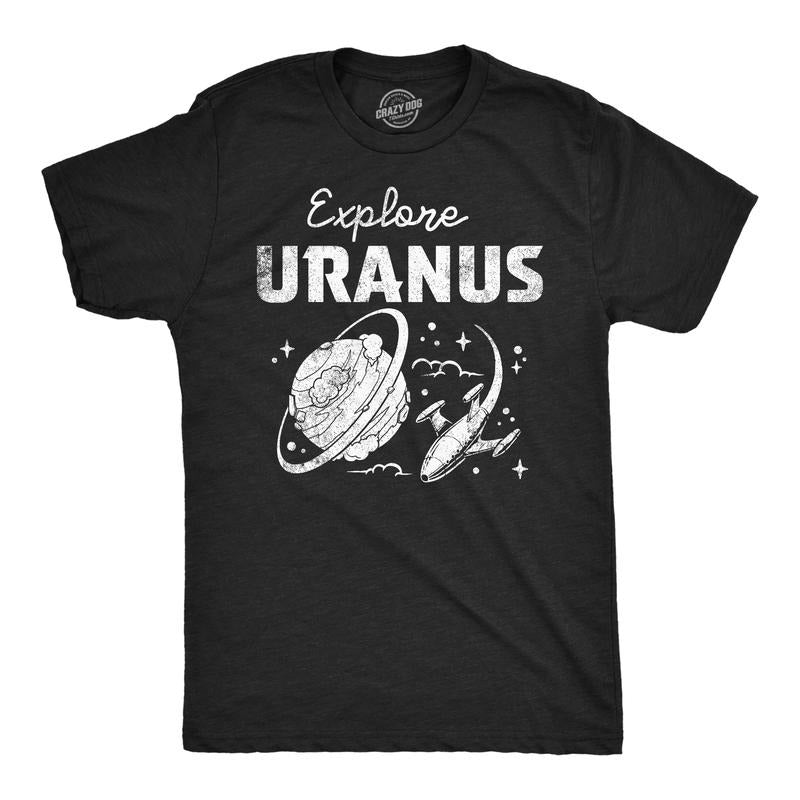 Mens Funny T Shirts Explore Uranus Sarcastic Space Graphic Tee for Men Mens Funny T Shirts Cool Tees Soft Stylish Casual Menswear Sarcastic Apparel for Men Funny Space Short Sleeve Novelty Tees for Black -