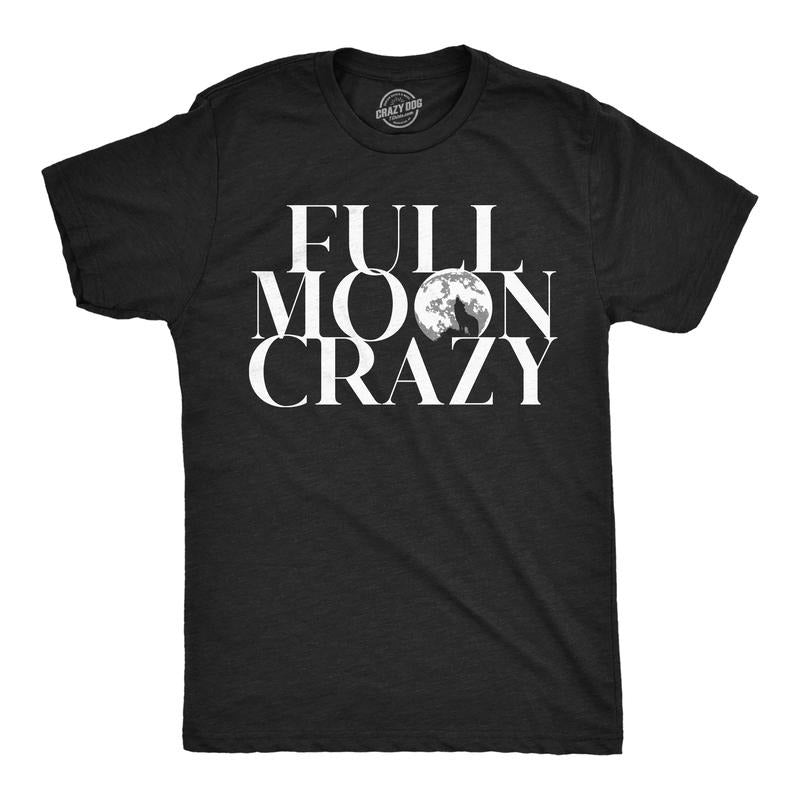 Mens Funny T Shirts Full Moon Crazy Sarcastic Lunar Graphic Novelty Tee For Men Mens Funny T Shirts Cool Tees Soft Stylish Casual Menswear Funny Sarcastic Short Sleeve Novelty Tees for Guys Black -