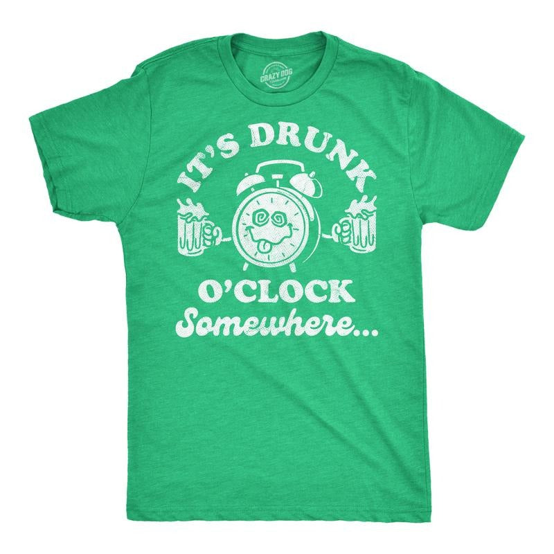 Mens Funny T Shirts Its Drunk Oclock Somewhere Sarcastic St Patricks Day Graphic Novelty Tee For Men Mens Funny T Shirts Cool Tees Soft Stylish Casual Menswear Saint Patrick's Day Apparel for Men Green -