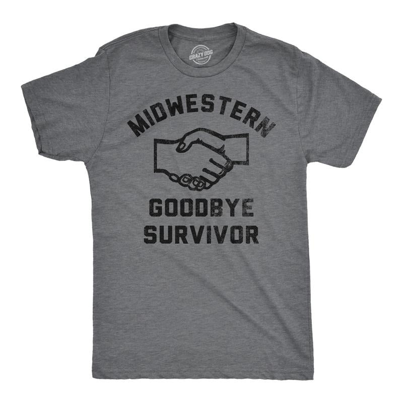 Mens Funny T Shirts Midwestern Goodbye Survivor Sarcastic Graphic Novelty Tee For Men Mens Funny T Shirts Cool Tees Soft Stylish Casual Menswear Funny Sarcastic Short Sleeve Novelty Tees for Guys Dark Grey
