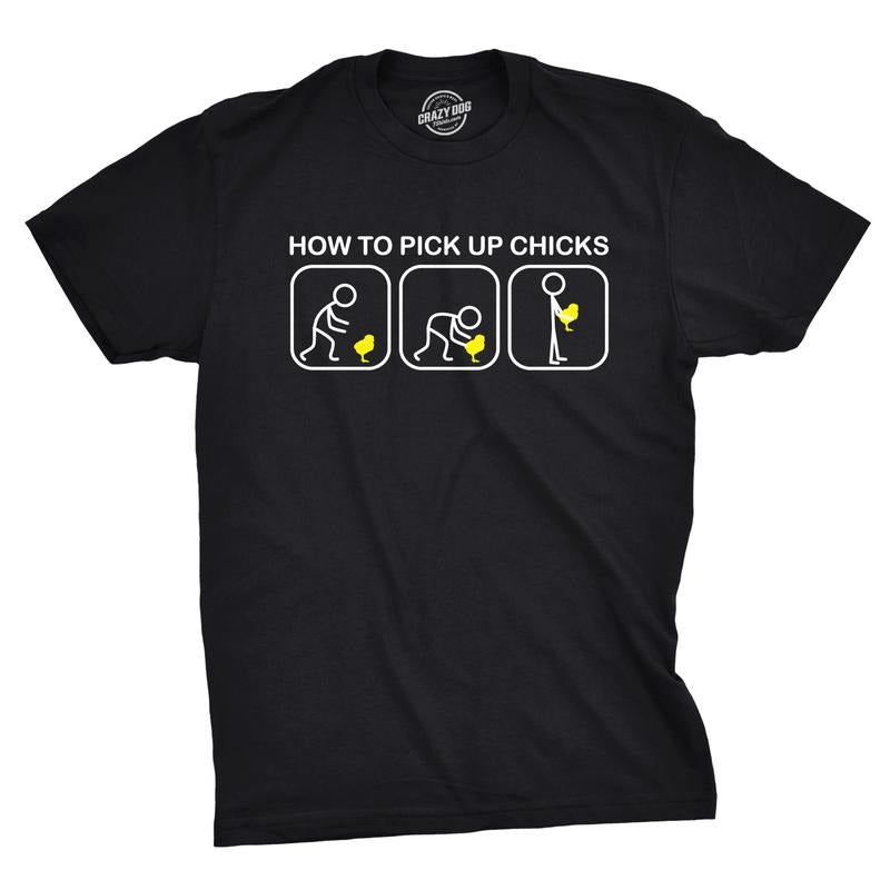 Mens How to Pick Up Chicks Funny T Shirt Cool Graphic Tee Sarcastic Novelty Top Humor Tees Mens Funny T Shirts Cool Tees Soft Stylish Casual Menswear Easter Apparel for Men Novelty Tees for Guys Black